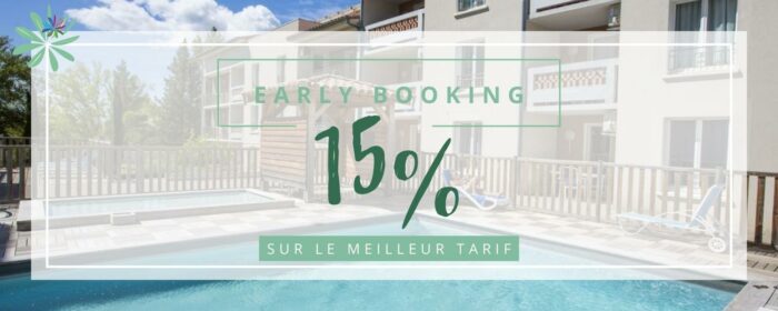 Early booking en Provence